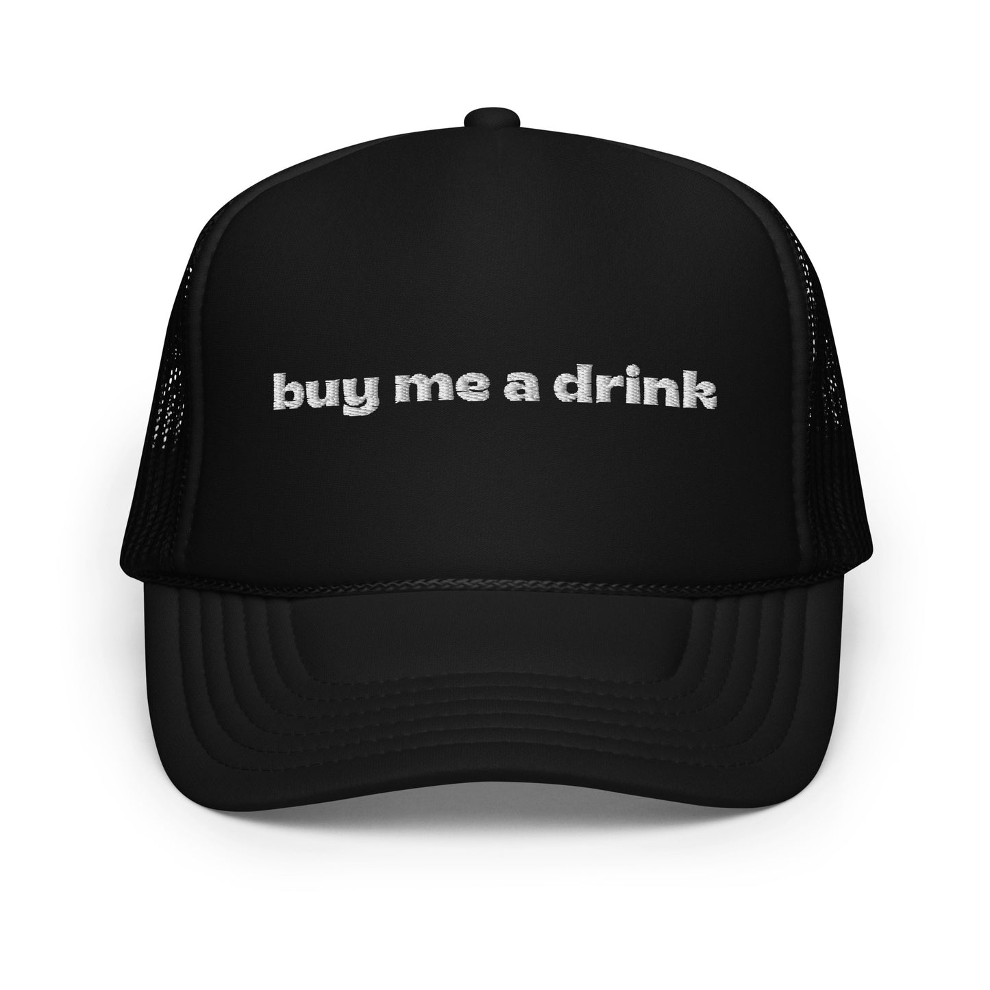 Buy me a drink Foam trucker hat