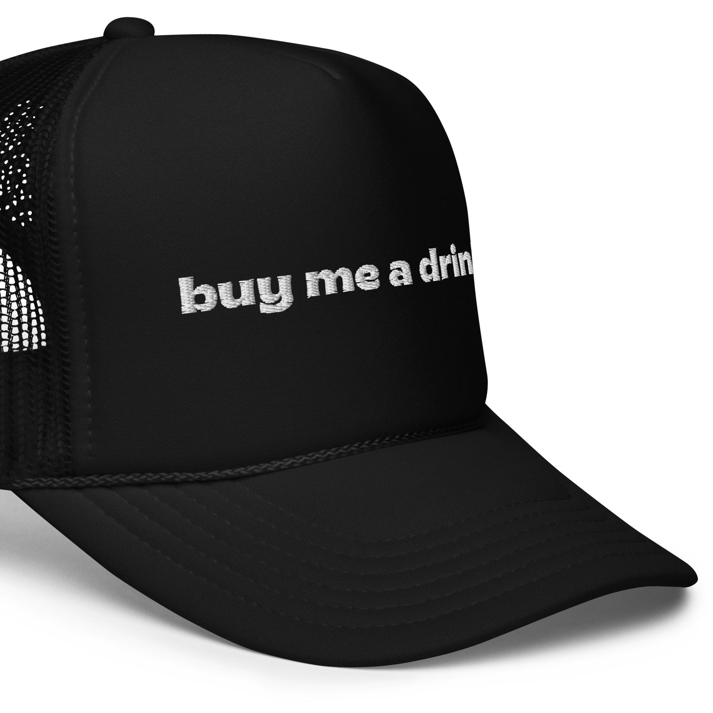 Buy me a drink Foam trucker hat