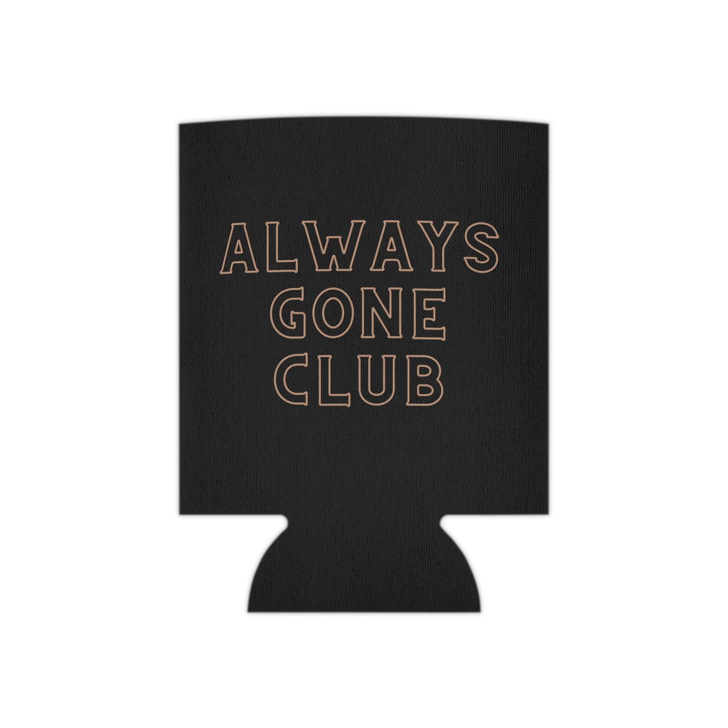 Always Gone Koozie